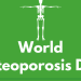 World Osteoporosis Day