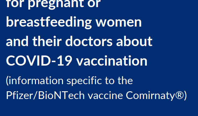 Information on the COVID-19 vaccine for women who are pregnant or breastfeeding