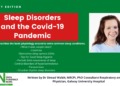 Sleep Disorders and the Covid-19 Pandemic