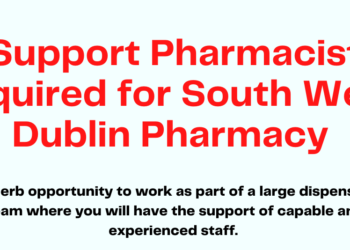 Support Pharmacist required for South West Dublin Pharmacy
