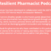 IIOP launches new podcast the resilient pharmacist hosted by Dr. Catriona Bradley