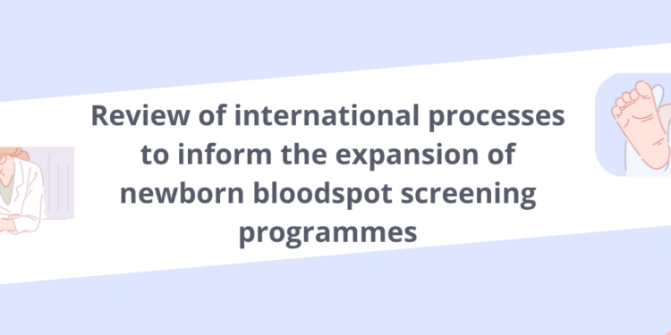 HIQA advises on approaches for considering the expansion of the Newborn Bloodspot Screening Programme