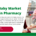 The Baby Market within Pharmacy