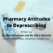 Pharmacy Attitudes to Deprescribing