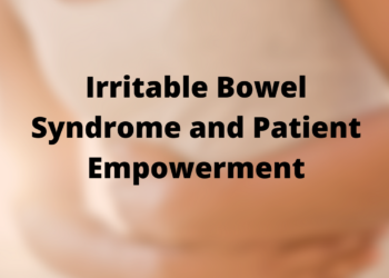 Irritable Bowel Syndrome and Patient Empowerment