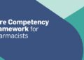 Pharmacy regulator seeks submissions on revisions to core competency framework for pharmacists