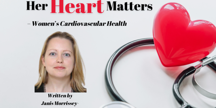 September is Heart Month and this year the Irish Heart Foundation is running a new campaign focusing on women’s cardiovascular health.