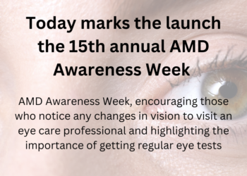 Today marks the 15th annual Awareness Week for AMD – the leading cause of sight loss for those aged over 50