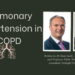 Pulmonary Hypertension in COPD
