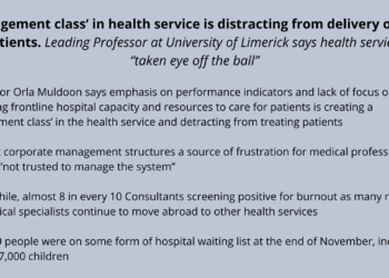 ‘Management class’ in health service is distracting from delivery of care to patients