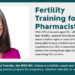 Fertility Training for Pharmacists