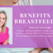 The Benefits of Breastfeeding