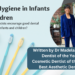Dental Hygiene in Infants and Children