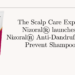 The Scalp Care Expert Nizoral® launches Nizoral® Anti-Dandruff Daily Prevent Shampoo