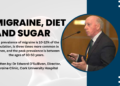 Migraine, Diet and Sugar