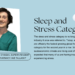 Sleep and Stress Category