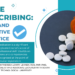Nurse Prescribing: Safe and Effective Practice
