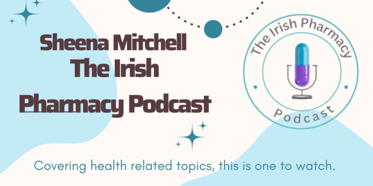 Pharmacy Podcast Launches in Ireland