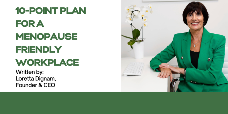 10-Point Plan for a Menopause Friendly Workplace
