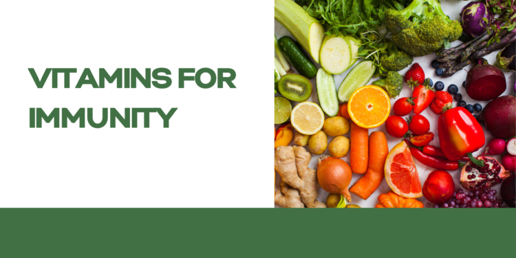 Vitamins for Immunity
