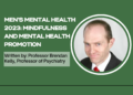 Men’s Mental Health 2023: Mindfulness and Mental Health Promotion