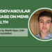 Cardiovascular Disease on Men’s Health