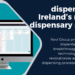 dispenSense: Ireland’s newest dispensary system