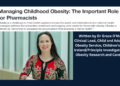 Managing Childhood Obesity: The Important Role for Pharmacists