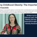 Managing Childhood Obesity: The Important Role for Pharmacists
