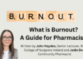 What is Burnout? A Guide for Pharmacists