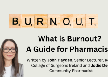 What is Burnout? A Guide for Pharmacists
