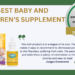 Best Baby and Children’s Supplement