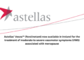 Astellas’ Veoza™ (fezolinetant) now available in Ireland for the treatment of moderate to severe vasomotor symptoms (VMS) associated with menopause