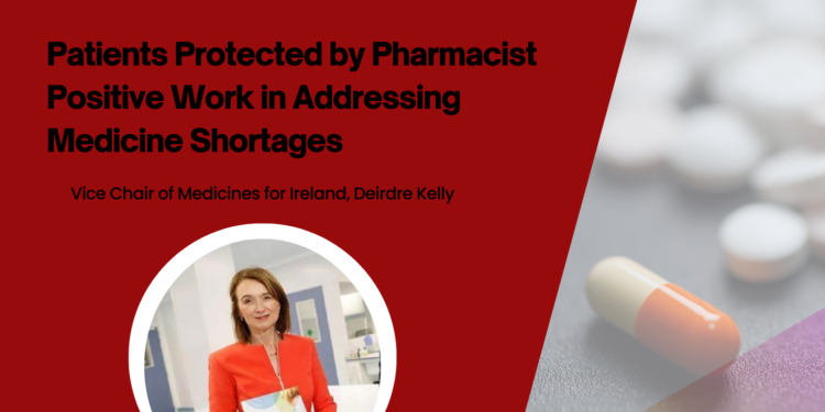 Patients Protected by Pharmacist Positive Work in Addressing Medicine Shortages