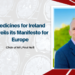 Medicines for Ireland unveils its Manifesto for Europe